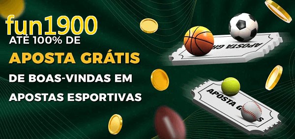 fun1900bet Ate 100% de Aposta Gratis